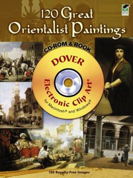 Paperback 120 Great Orientalist Paintings [With CDROM] Book