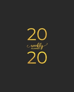 2020 WEEKLY PLANNER: Measuring | 8"X10" | January through December 2020 showing entire month at a glance & weekly goals and notes.