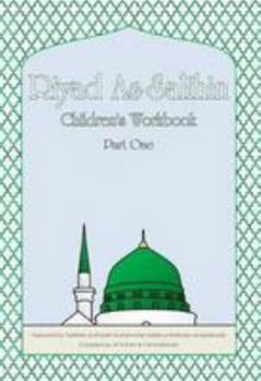 Paperback Riyad As-Salihin Children's Workbook: Part One Book