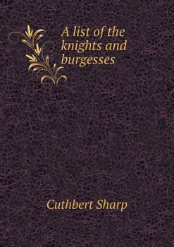 Paperback A list of the knights and burgesses Book