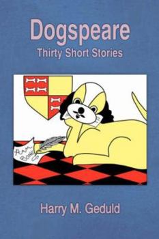 Paperback Dogspeare: Thirty Short Stories Book