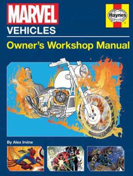 Paperback Marvel Vehicles: Owner's Workshop Manual Book