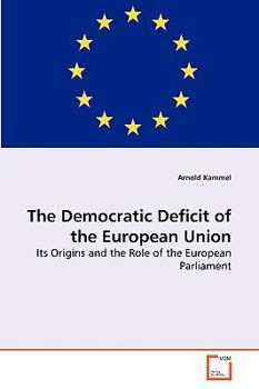 Paperback The Democratic Deficit of the European Union Book
