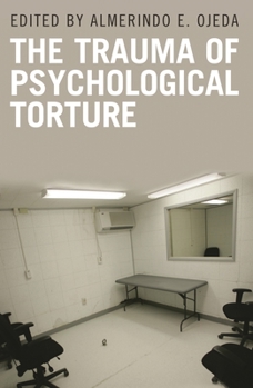 Hardcover The Trauma of Psychological Torture Book