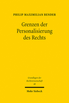 Hardcover Grenzen Der Personalisierung Des Rechts [German] Book