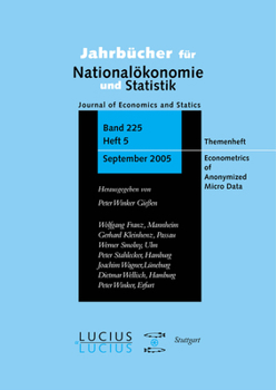 Paperback Econometrics of Anonymized Micro Data: Sonderheft 5/2005 Jahrbücher Für Nationalökonomie Und Statistik Book