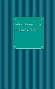 Paperback Hasard et Destin [French] Book