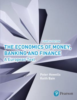 Paperback The Economics of Money, Banking and Finance Book