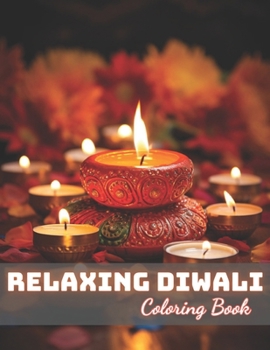 Paperback Relaxing Diwali Coloring Book for Adult: High Quality +100 Beautiful Designs Book