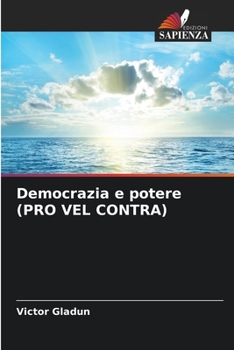 Paperback Democrazia e potere (PRO VEL CONTRA) [Italian] Book