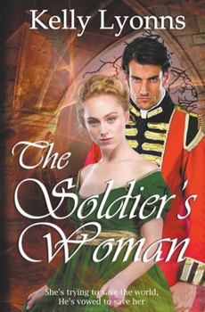 Paperback The Soldier's Woman Book