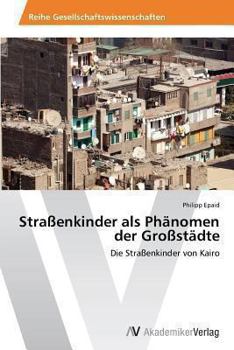 Paperback Straßenkinder als Phänomen der Großstädte [German] Book