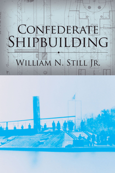 Hardcover Confederate Shipbuilding Book