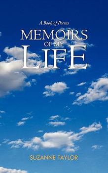 Paperback Memoirs of My Life: A Book of Poems Book