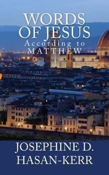 Paperback Words of Jesus: According to Matthew Book