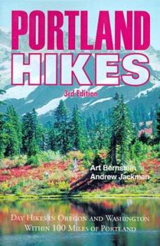 Paperback Portland Hikes: Day Hikes in Oregon and Washington Within 100 Miles of Portland Book