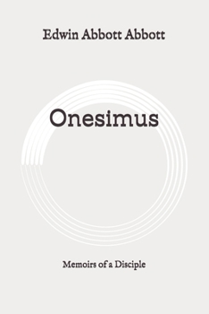 Paperback Onesimus: Memoirs of a Disciple: Original Book