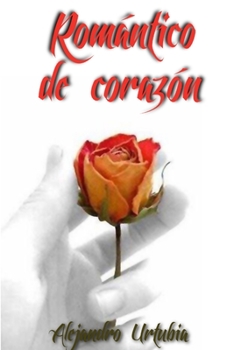 Paperback Romántico de corazón [Spanish] Book