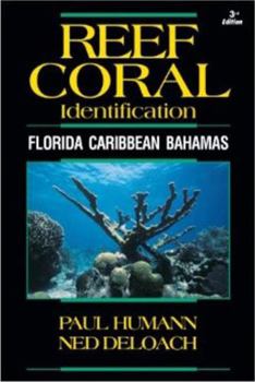 Paperback Reef Coral Identification: Florida Caribbean Bahamas, Including Marine Plants Book