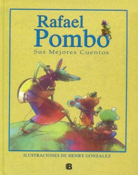 Paperback RAFAEL POMBO SUS MEJORES CUENTOS [Spanish] Book