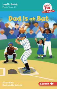 Paperback Dad Is at Bat: Book 6 Book