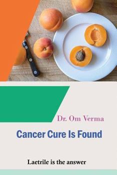 Paperback Cancer Cure Is Found: Laetrile is the answer Book