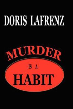 Paperback Murder is a Habit: It started with a habit...it ended with murder. Book
