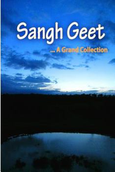 Paperback Sangh Geet: A Grand Collection Book