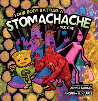 Paperback Your Body Battles a Stomachache Book