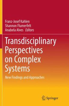 Paperback Transdisciplinary Perspectives on Complex Systems: New Findings and Approaches Book