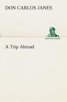 Paperback A Trip Abroad Book