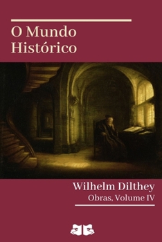 Paperback O Mundo Histórico [Portuguese] Book