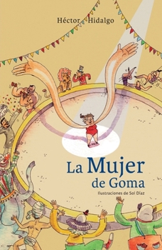 Paperback La mujer de goma [Spanish] Book