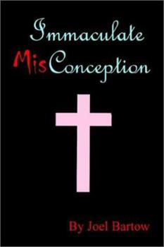 Paperback Immaculate Misconception Book