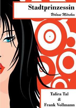 Paperback Stadtprinzessin: Urbane Märchen [German] Book