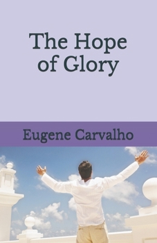 Paperback The Hope of Glory Book