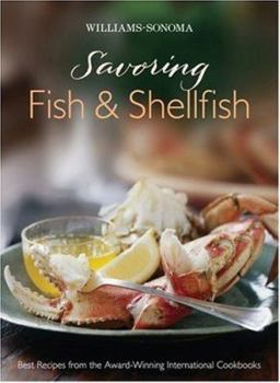 Hardcover Williams-Sonoma Savoring Fish & Shellfish Book