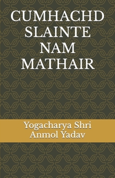 Paperback Cumhachd Slainte Nam Mathair [Gaelic] Book