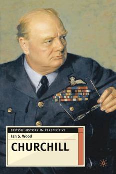 Churchill (British History in Perspective) - Book  of the British History in Perspective