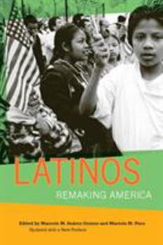 Paperback Latinos: Remaking America Book