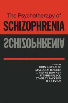 Paperback The Psychotherapy of Schizophrenia Book