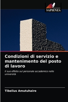 Paperback Condizioni di servizio e mantenimento del posto di lavoro [Italian] Book