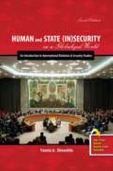 Misc. Supplies Human and State (In)Security in a Globalized World: An Introduction to International Relations and Security Studies Book