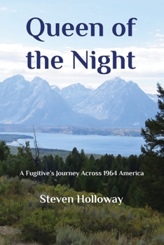 Paperback Queen of the Night: A Fugitive's Journey Across 1964 America Book