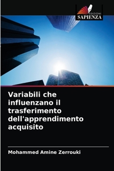 Paperback Variabili che influenzano il trasferimento dell'apprendimento acquisito [Italian] Book