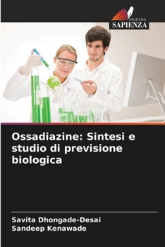 Paperback Ossadiazine: Sintesi e studio di previsione biologica [Italian] Book