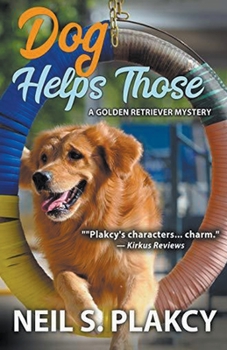 Paperback Dog Helps Those (Golden Retriever Mysteries Book 3) Book