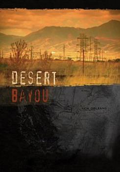 Desert Bayou