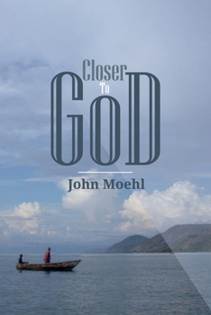 Paperback Closer to God Book