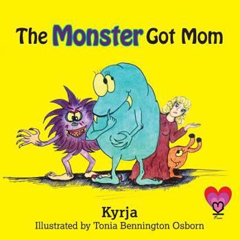 Paperback The Monster Got Mom Book